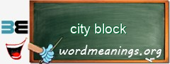 WordMeaning blackboard for city block